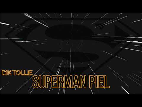 Dik Tollie - SuperMan Piel - KMIDBest