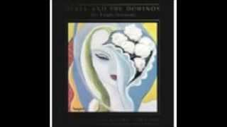 I Looked Away -  Eric Clapton -  Derek &amp; The Dominos