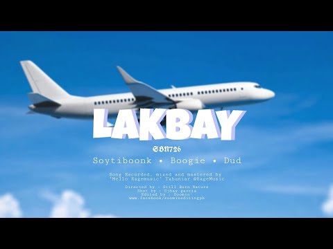 SBN726 Lakbay - Soytiboonk , Boogie , Dud (Official music video)