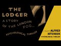 The Lodger: A Story of the London Fog (1927) | Hitchcock |Thriller | Mystery | Suspense