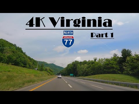 4K I-77 North.  Interstate 77 North.  Virginia to West Virginia. Part 1