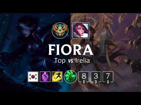 Fiora Top vs Irelia - KR Challenger Patch 8.22