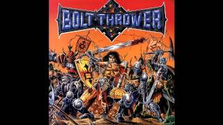 Bolt Thrower - The Shreds Of Sanity (Official Audio)