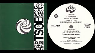 Coco Steel & Lovebomb - Miracles (I Don't Believe In) 1988