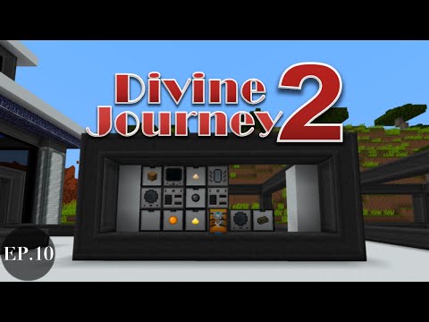 Divine Journey 2 - EP.10: Finally Unlocked Digital Crafting