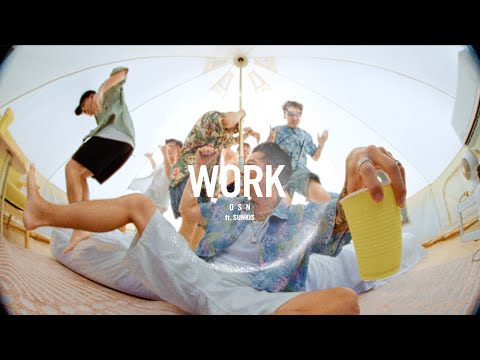 高爾宣OSN & sunkis 宋秉勤 -Work (Official Music Video)