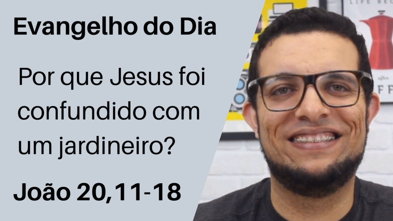 POR QUE JESUS FOI CONFUNDIDO COM UM JARDINEIRO NA RESSURREIÇÃO? (Jo 20,11-18) | JOÃO CLAUDIO RUFINO