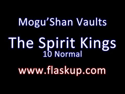 Raiding Guide: The Spirit Kings // 10 Man Normal Mode