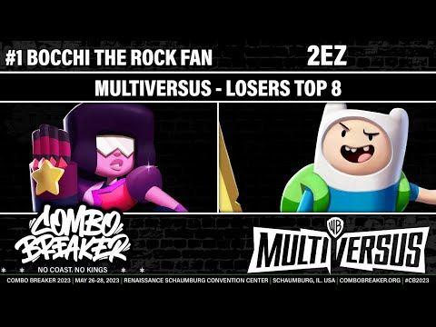 COMBO BREAKER 2023 LOSERS TOP 8 - #1 BOCCHI THE ROCK FAN (Garnet) vs 2eZ (Finn) - MultiVersus