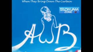 &quot;When They Bring down The Curtain&quot;  - The Average White Band