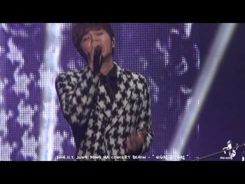 2014.11.7. JUNG DONG HA CONCERT 'BEGIN' - 비처럼 음악처럼
