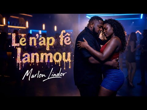 "Lè n'ap fè lanmou" Cover by Marlon Lindor - 2026