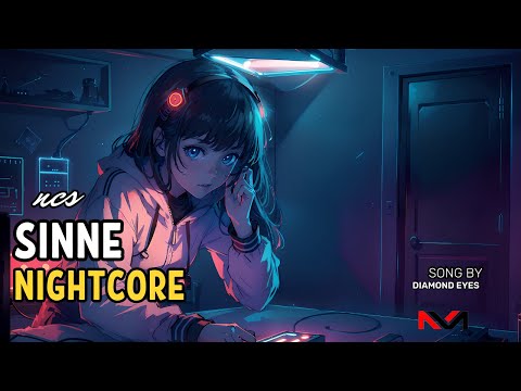 Nightcore - Diamond Eyes - Sinne