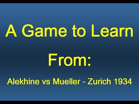 Alekhine vs Mueller - Zurich 1934