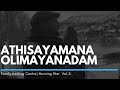 Athisayamana Olimaya Nadam அதிசயமான ஒளிமய நாடாம் VOL 3 BY Ayya