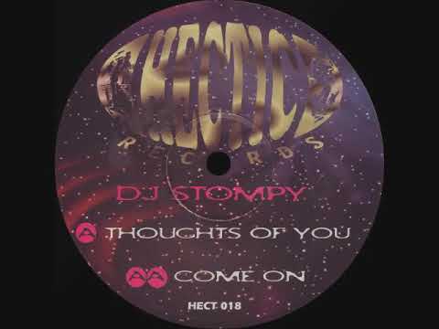 DJ Stompy   Thoughts Of You
