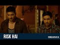 Risk Hai Mirzapur Pankaj T Ali F Divyenndu Vikrant M