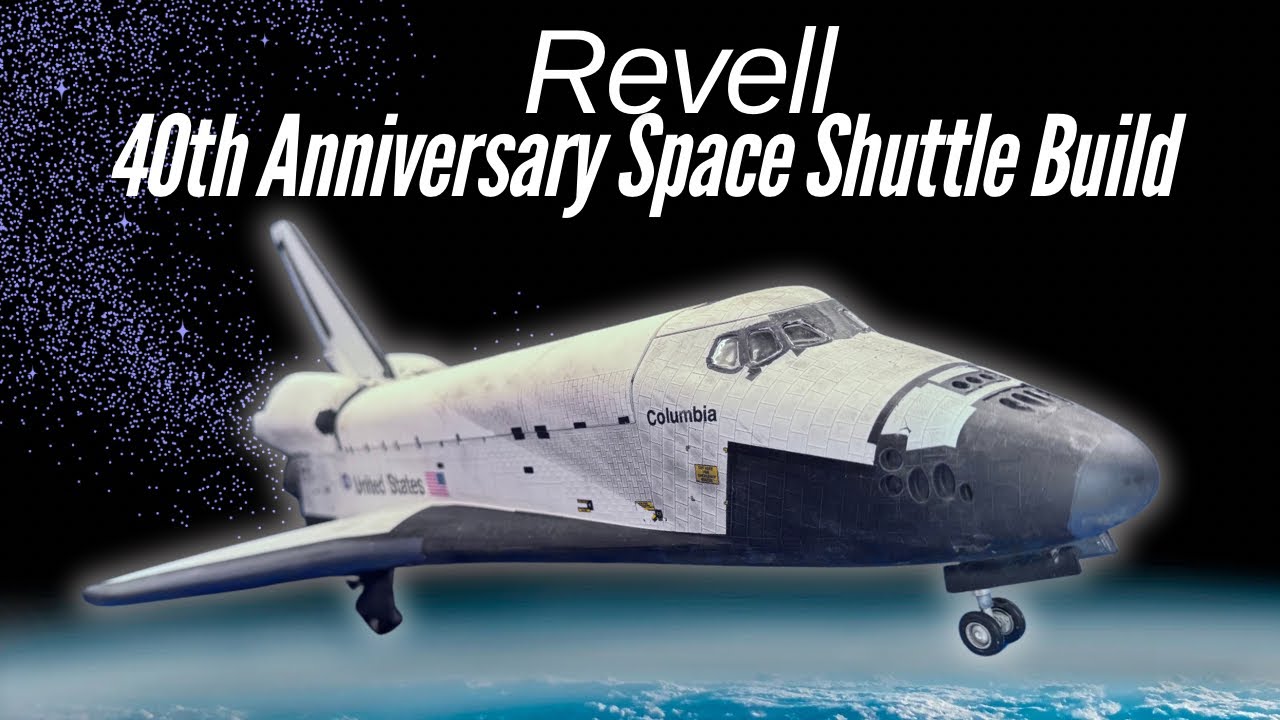 Build of the Revell 1/72 Scale Space Shuttle 40th Anniversary Kit