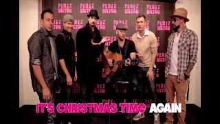 The Backstreet Boys - &quot;It&#39;s Christmas Time Again (Perez Hilton Acoustic Performance)&quot;