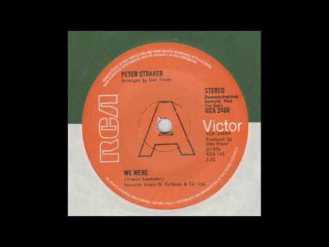 Peter Straker - We Were (complete 7" single)