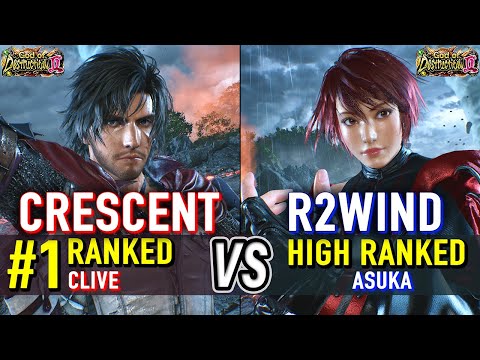 T8 🔥 CRESCENT (#1 Ranked Clive) vs R2WIND (Asuka) 🔥 Tekken 8 High Level Gameplay