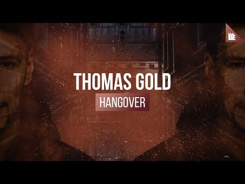 Thomas Gold - Hangover