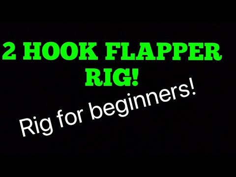 2 HOOK FLAPPER RIG, Fishing Rig For Beginners!