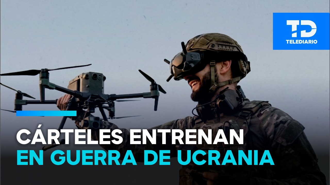 Sicarios del CJNG y Cártel de Sinaloa se especializan en uso de drones en guerra de Ucrania