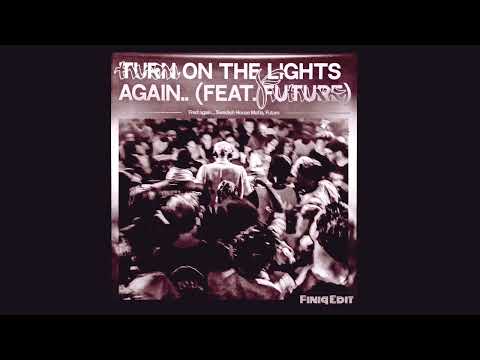 Fred Again - Turn On The Lights Again (Finiq Edit)