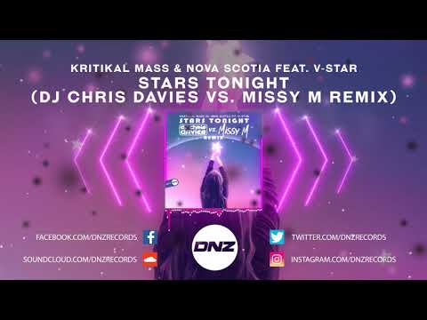 DNZF770 // KRITIKAL MASS & NOVA SCOTIA FT. V-STAR - STARS TONIGHT DJ CHRIS DAVIES VS. MISSY M REMIX