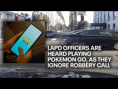 LAPD officers ignore backup call to play Pokemon Go