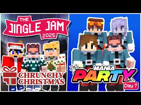 Jingle Jam Day 7 │Chrunchy Christmas then Mania Party🎅🥳 | 07/12/2025