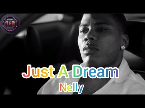 Music4U - Nelly - Just A Dream - Music Audio Music4U