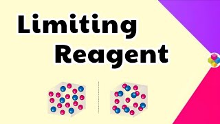 Limiting Reagent | Some Basic Concepts of Chemistry | Class 11th | Chapter 1 | Science