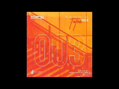 Rocksonic Da Fuba - Tape 003