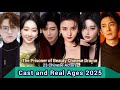 The Prisoner Of Beauty Chinese Drama 23 Chinese Actors Cast And Real Ages 2025