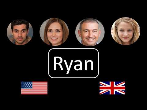 How to pronounce Ryan
