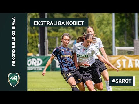 Rekord Bielsko-Biała - GKS Katowice  0:2 (0:1) - Orlen Ekstraliga Kobiet