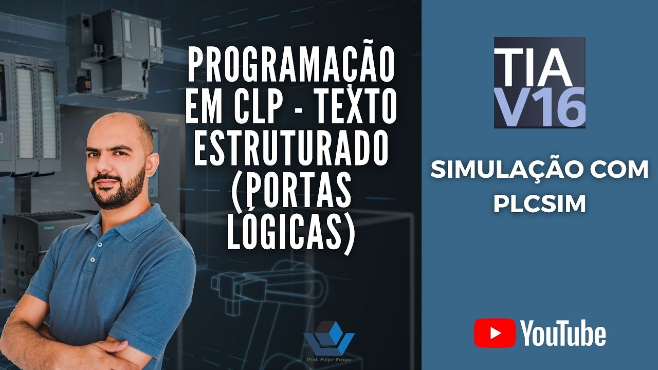 Programação em CLP em linguagem STL - Portas Lógicas - [TIA Portal - Texto Estruturado]