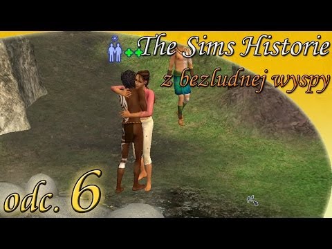 Let's Play: The Sims Historie z bezludnej wyspy odc. 6 - "Randka w gorących źródłach"
