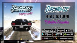 Point Of No Return - DRENALIZE