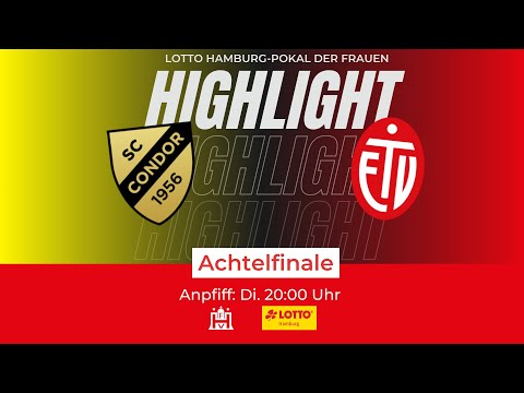 LOTTO Hamburg-Pokal Achtelfinale der Frauen | SC Condor - ETV 2. Frauen