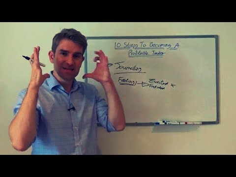 10 Steps To Becoming A Profitable Trader Part 6: The Importance of a Journal Video