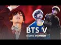 BTS V ICONIC MOMENTS ON STAGE