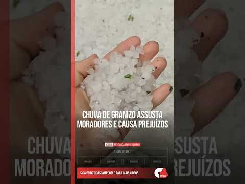 Chuva de granizo assusta moradores e causa prejuízos #Shorts