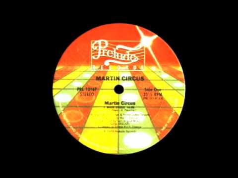 Martin Circus - Disco Circus (Prelude Records) Extended Version 1977, 1984