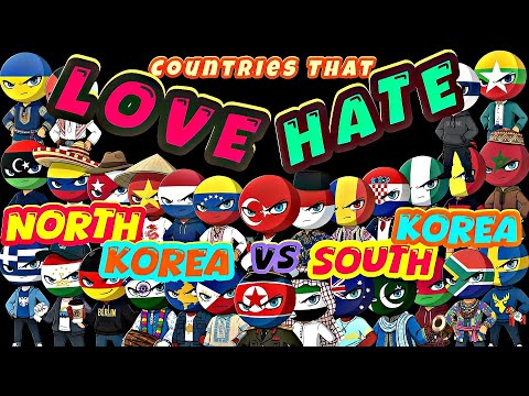 (NEW) Countries That LOVE / HATE South Korea 🇰🇷VS North Korea 🇰🇵 #countryballs #history #mapping