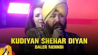 Kudiyan Shehar Diyan | Daler Mehndi | Dhaka International FolkFest 2019