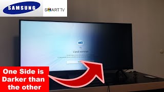 How to fix SAMSUNG TV Screen One Side is Darker than the other||Common LED TV Problem &amp; Easy Fixes