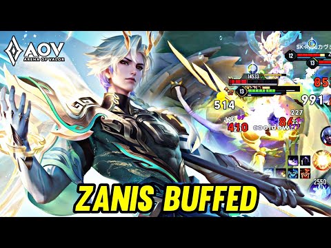 AOV : ZANIS BUFFED NEW PATCH - ARENA OF VALOR LIENQUANMOBILE ROV